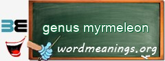 WordMeaning blackboard for genus myrmeleon
